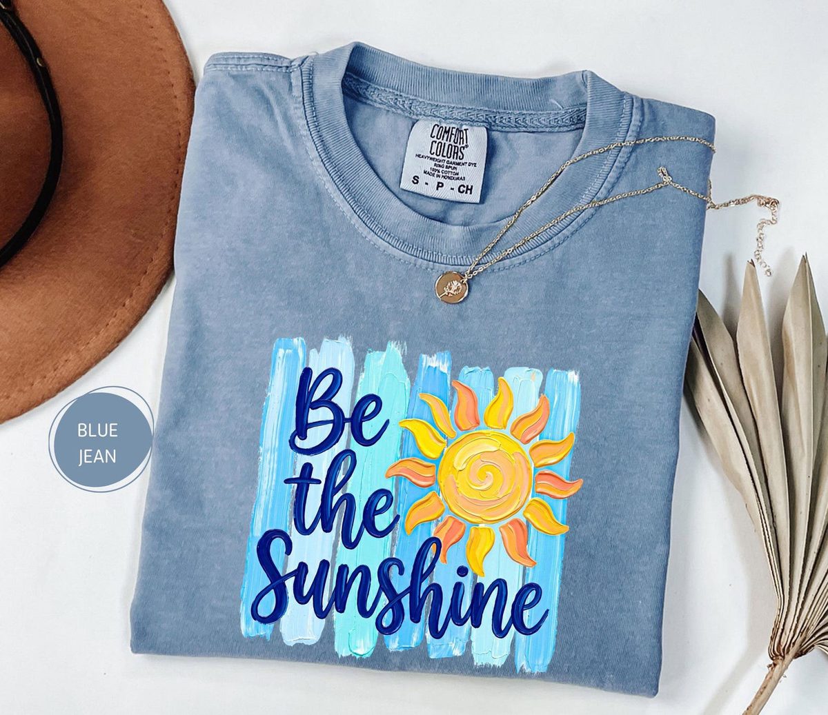 Comfort Colors Be The Sunshine Tee