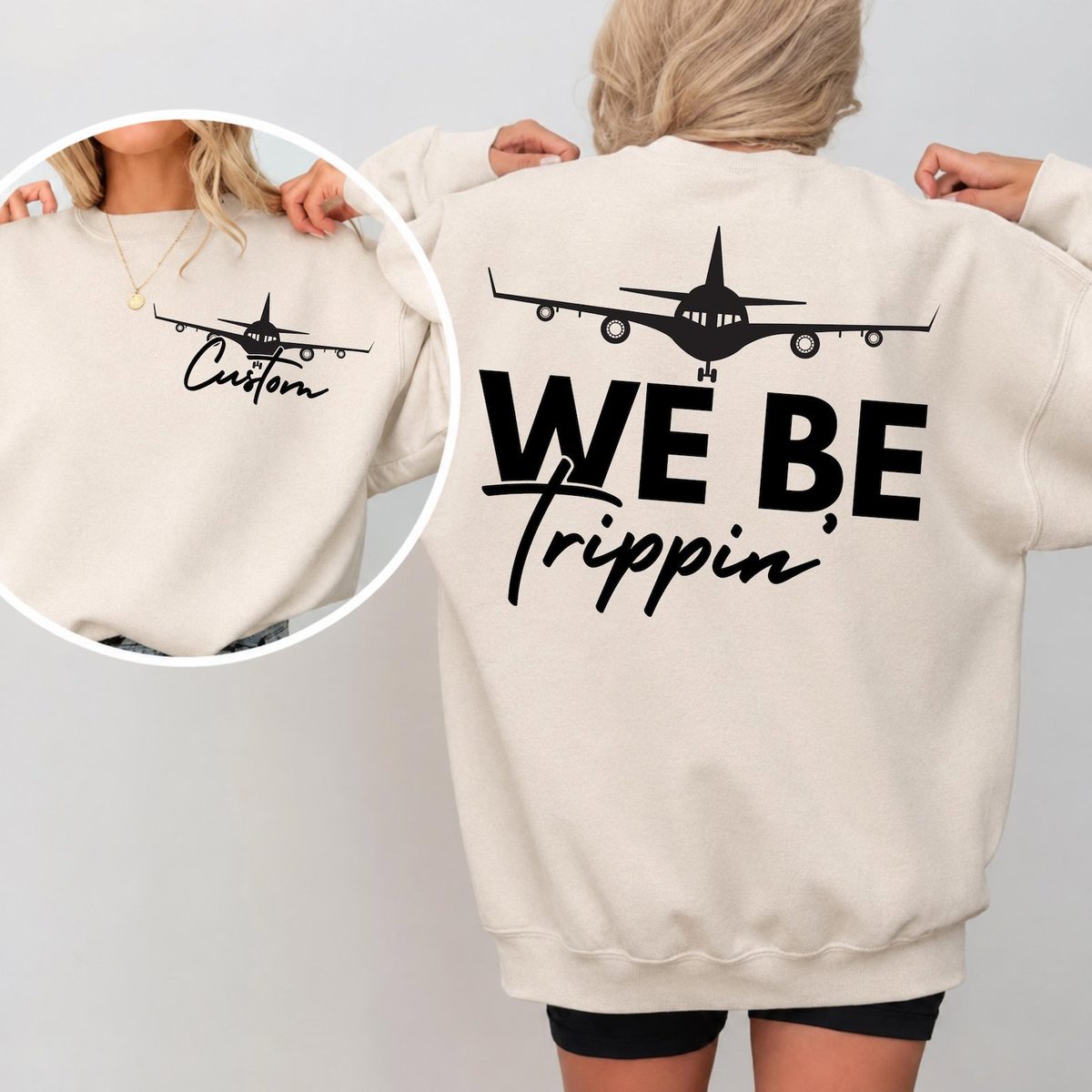 Personalized We Be Trippin Front and Back Print Matching Family Vacation SweatShirt