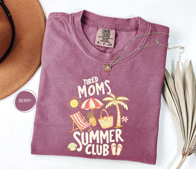 Comfort Colors Tired Moms Summer Club Shirt – image 8
