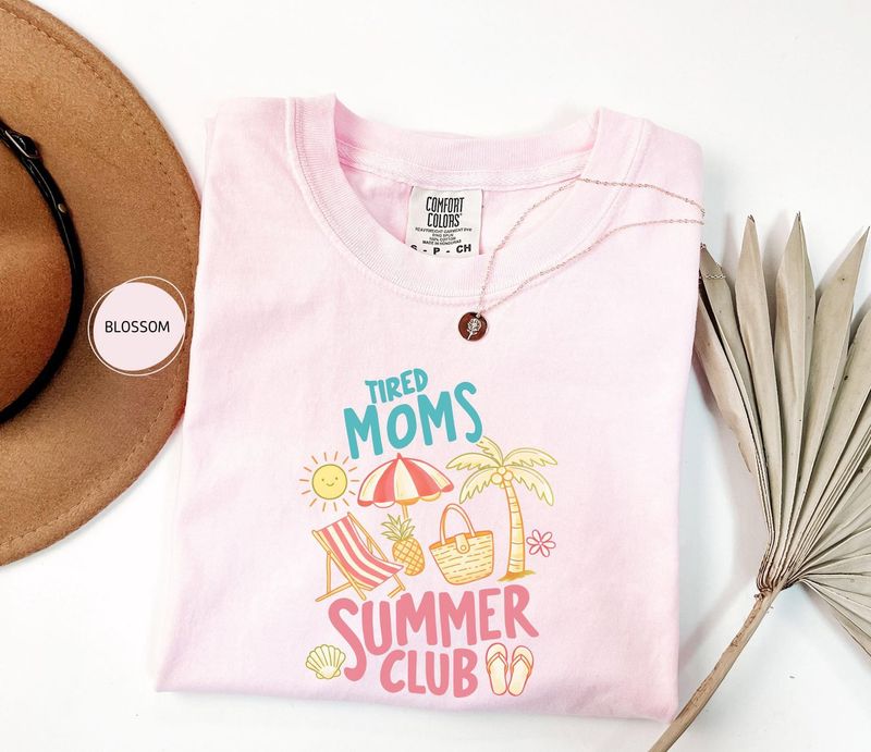 Comfort Colors Tired Moms Summer Club Shirt – image 9