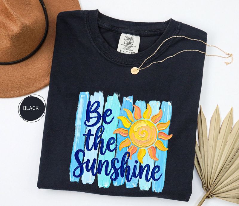 Comfort Colors Be The Sunshine Tee – image 7