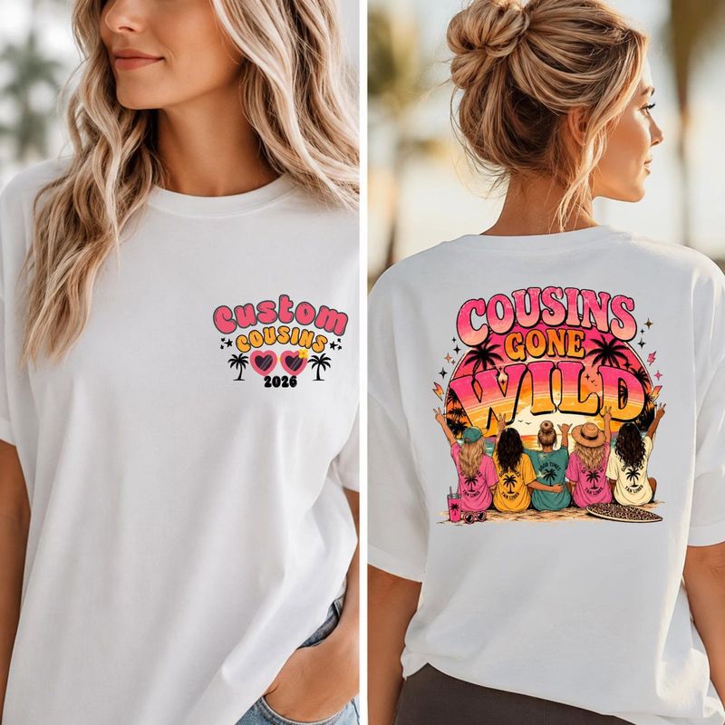 Custom Cousins Gone Wild Vacation Shirt – image 4