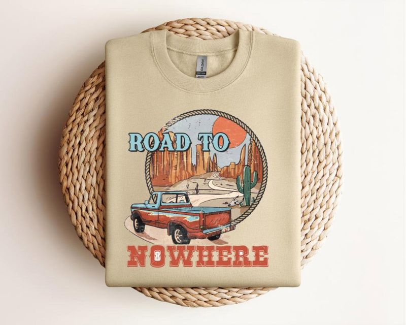 Road to Nowhere Sweatshirt: Texas Desert Graphic Tee – image 3